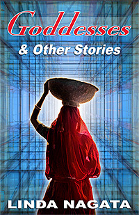 Book cover for Goddesses & Other Stories by Linda Nagata